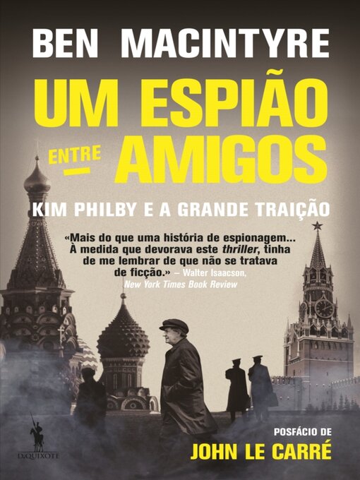 Title details for Um Espião entre Amigos by Ben Macintyre - Available